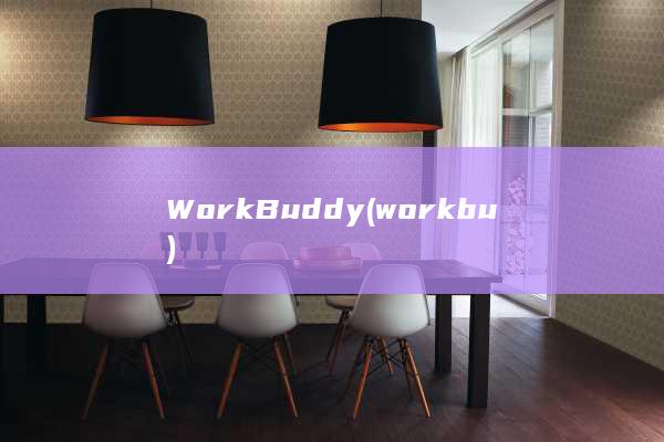 WorkBuddy (workbu)